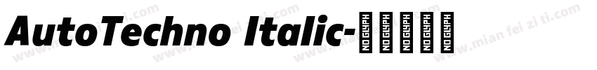 AutoTechno Italic字体转换
